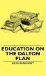 Education on the Dalton Plan (eBook,... - Bild 1