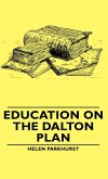 Education on the Dalton Plan (eBook, ePUB)