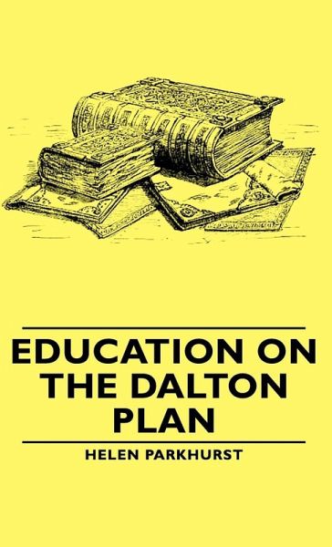 Education on the Dalton Plan (eBook, ePUB)