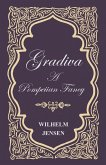 Gradiva - A Pompeiian Fancy (eBook, ePUB)