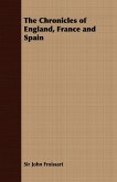 The Chronicles of England, France and Spain (eBook, ePUB)