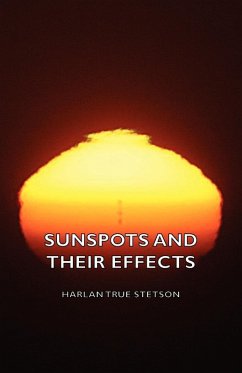 Cover Sunspots and Their Effects (eBook, ePUB)