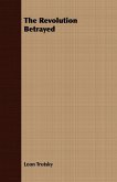 The Revolution Betrayed (eBook, ePUB)