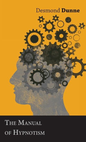 The Manual of Hypnotism (eBook, ePUB)