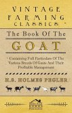 The Book of the Goat - Containing Full Particulars of the Various Breeds of Goats and Their Profitable Management (eBook, ePUB)