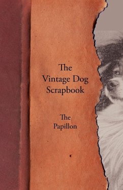 Cover The Vintage Dog Scrapbook - The Papillon (eBook, ePUB)