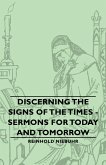 Discerning the Signs of the Times - Sermons for Today and Tomorrow (eBook, ePUB)