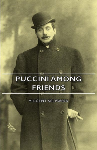 Puccini Among Friends (eBook, ePUB)