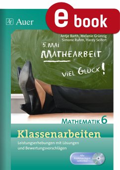 Klassenarbeiten Mathematik 6 (eBook, PDF) - Barth, A.; Grünzig, M.; Ruhm, S.; Seifert, H.