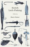 Scotch Loch-Fishing (eBook, ePUB)