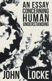 An Essay Concerning Human Understanding (eBook, ePUB)