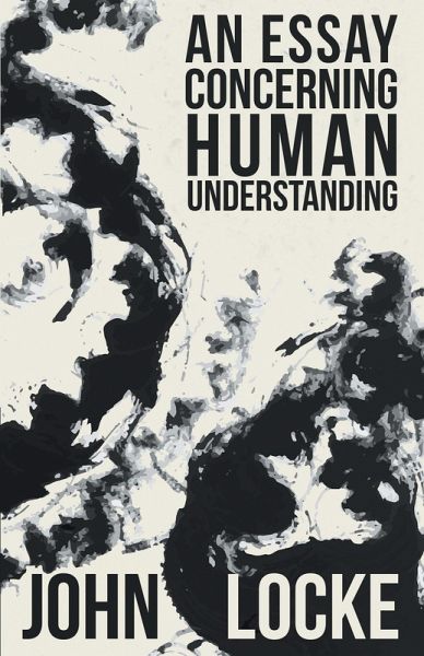 An Essay Concerning Human Understanding (eBook, ePUB)