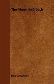 The Moor And Loch (eBook, ePUB)