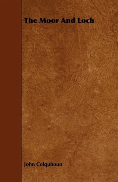 Cover The Moor And Loch (eBook, ePUB)
