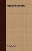 Physical Chemistry (eBook, ePUB) Physical Chemistry (eBook, ePUB)