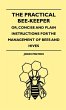 The Practical Bee-Keeper; Or, Concise... - Bild 1