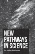 New Pathways In Science (eBook, ePUB) - Bild 1