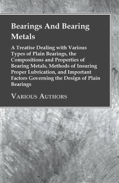 Bearings And Bearing Metals (eBook, ePUB) - Anon