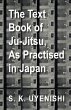 The Text-Book of Ju-Jitsu, as Practised... - Bild 1
