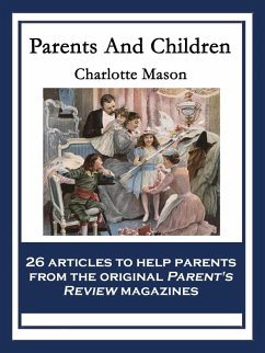 Parents And Children (eBook, ePUB) - Mason, Charlotte