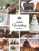 The London Wedding Workbook: Make It Meaningful, Make It Yours, Make It Happen (eBook, ePUB)