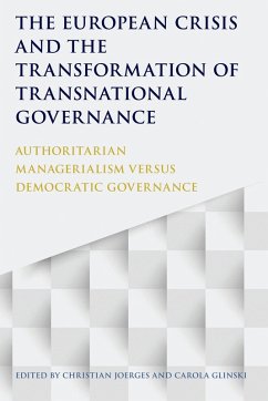 Cover The European Crisis and the Transformation of Transnational Governance (eBook, ePUB)