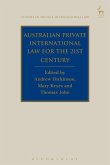 Australian Private International Law for the 21st Century (eBook, PDF)