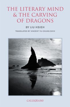 The Literary Mind and the Carving of Dragons (eBook, ePUB) - Hsieh, Liu
