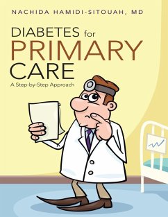 Cover Diabetes for Primary Care: A Step By Step Approach (eBook, ePUB)