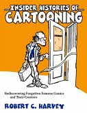 Insider Histories of Cartooning (eBook, ePUB)