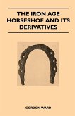 The Iron Age Horseshoe and its Derivatives (eBook, ePUB)