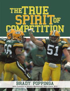 The True Spirit of Competition (eBook, ePUB) - Poppinga, Brady