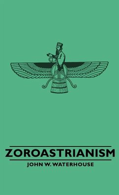 Zoroastrianism (eBook, ePUB) - Waterhouse, John W.