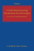 A Debt Restructuring Mechanism for Sovereigns (eBook, PDF)