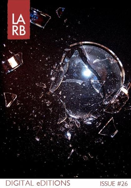 LARB Digital Edition: A Legible Science (eBook, ePUB)