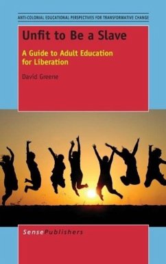 Unfit to Be a Slave - Greene, David