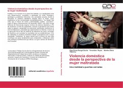 Violencia doméstica desde la perspectiva de la mujer maltratada - Rengel Durán, Olga Elena;Reyes, Yerardine;Ramirez, Martha Elena