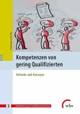 Kompetenzen von gering Qualifizierten Kompetenzen von gering Qualifizierten