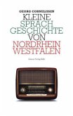 Kleine Sprachgeschichte von Nordrhein-Westfalen