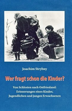 Wer fragt schon die Kinder? - Strybny, Joachim