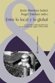 Entre lo local y lo global (eBook, ePUB)