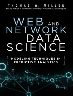 Web and Network Data Science (eBook, ePUB) - Miller, Thomas