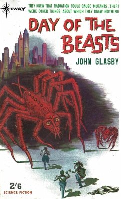 Day of the Beasts (eBook, ePUB) - Glasby, John; Muller, John E.