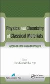 Physics and Chemistry of Classical Materials (eBook, PDF)