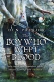 The Boy Who Wept Blood (eBook, ePUB)