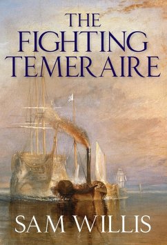 The Fighting Temeraire (eBook, ePUB) - Willis, Sam