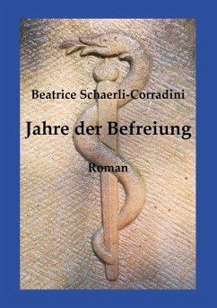 Jahre der Befreiung (eBook, ePUB) Jahre der Befreiung (eBook, ePUB)