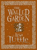 The Walled Garden (eBook, ePUB)