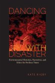 Dancing with Disaster (eBook, ePUB) Dancing with Disaster (eBook, ePUB)
