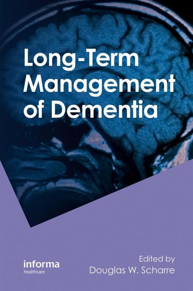 Long-Term Management of Dementia (eBook, PDF) Long-Term Management of Dementia (eBook, PDF)
